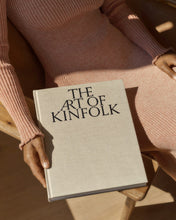 Load image into Gallery viewer, The Art of Kinfolk - An Iconic Lens on Life and Style
